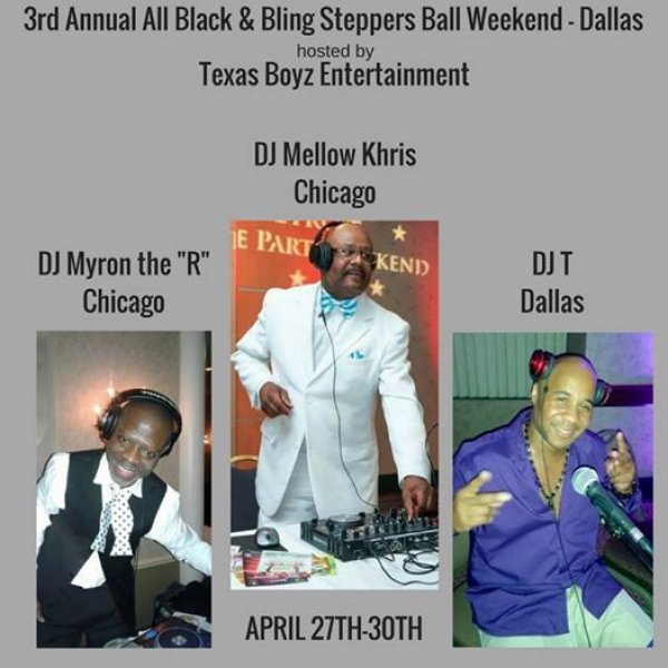 texas-boyz-3rd-annual-black-bling-event-djs-april-27-30-2017